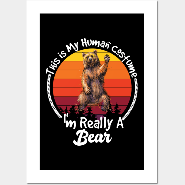 this is my human costume i'm really a bear vintage Wall Art by youki